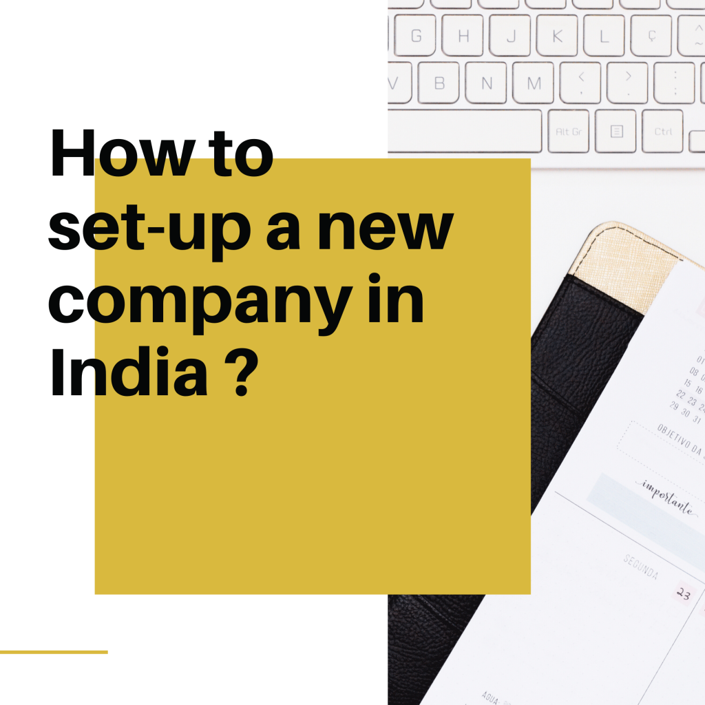 how to set-up a new company in India