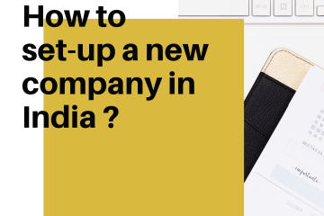 how to set-up a new company in India
